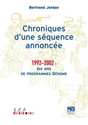 Chroniques d'une séquence annoncée