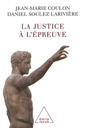 La Justice à l'épreuve