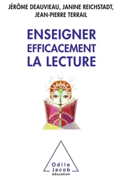 Enseigner efficacement la lecture