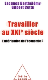 Travailler au XXIe siècle