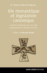 Vie monastique et législation canonique