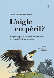 L'aigle en péril ?