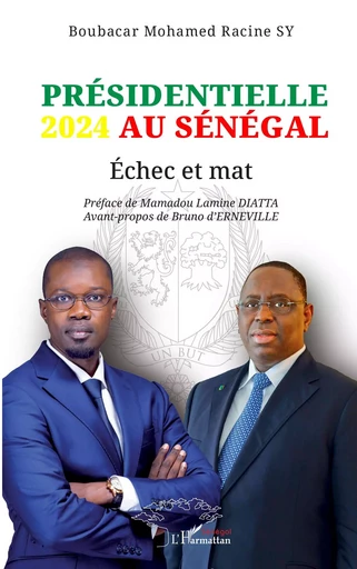 Présidentielle 2024 au Sénégal - Boubacar Mohamed Racine Sy - Harmattan Sénégal