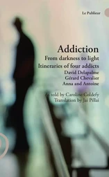 Addiction From Darkness to light