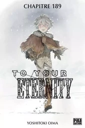 To Your Eternity Chapitre 189 (1)