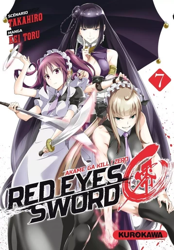 Red Eyes Sword Zero - Akame ga Kill ! Zero - tome 07 -  Takahiro, Kei Toru - Univers Poche