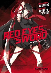 Red Eyes Sword - Akame Ga Kill ! - tome 15