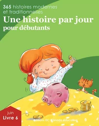 Une histoire par jour pour débutants