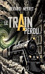 Le train perdu