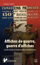 Affiches de guerre, guerre d’affiches