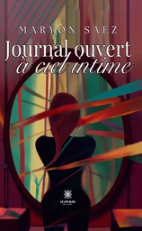 Journal ouvert à ciel intime