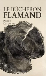 Le bûcheron flamand