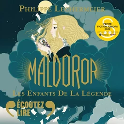 Maldoror (Tome 1) - Les enfants de la Légende