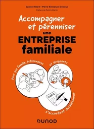 Accompagner et pérenniser une entreprise familiale