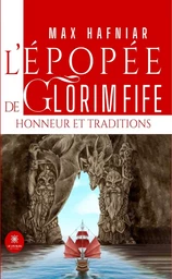 L’épopée de Glorim Fife