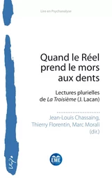 Quand le Réel prend le mors aux dents