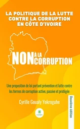 La politique de la lutte contre la corruption en Côte d’Ivoire