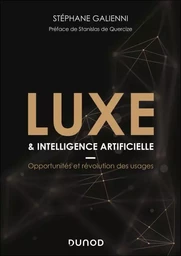 Luxe &amp; intelligence artificielle