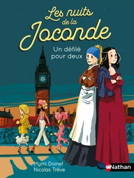 Les nuits de la Joconde - Un défilé pour deux Joconde - Premiers romans - Dès 7 ans