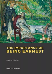 The Importance of Being Earnest