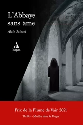 L’Abbaye sans âme