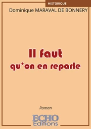 Il faut qu'on en reparle