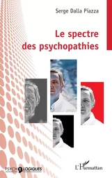 Le spectre des psychopathies