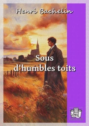 Sous d'humbles toits