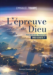 L’épreuve de Dieu