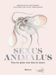 Sexus Animalus - Édition collector