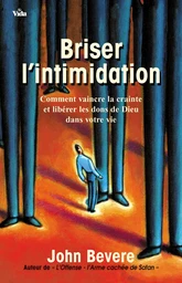 Briser l’intimidation