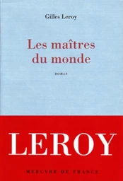 Les maîtres du monde