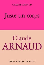 Juste un corps