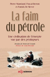 La faim du pétrole