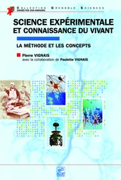 Science expérimentale et connaissance du vivant