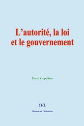 L’autorité, la loi et le gouvernement