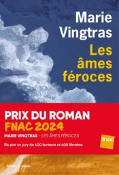 Les âmes féroces