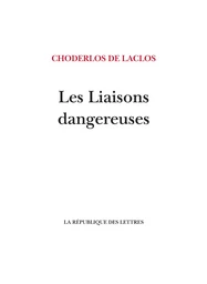 Les Liaisons dangereuses