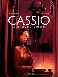 Cassio - tome 7 - Le Réveil d'une Déesse