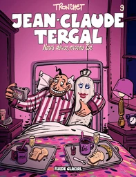 Jean-Claude Tergal (Tome 9) - Nous deux, moins toi