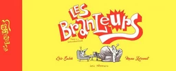 Les Branleurs - Tome 1