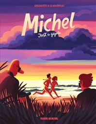 Michel : Just a gigolo