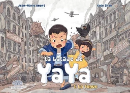 La Balade de Yaya - Tome 1 - La fugue