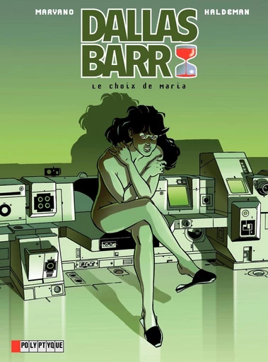 Dallas Barr - Tome 2 - Choix de Maria (Le) -  Joe Haldeman,  Haldeman - Le Lombard