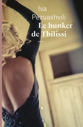 Le Bunker de Tbilissi