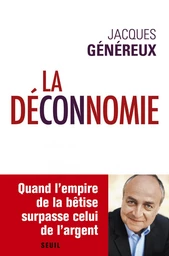 La Déconnomie