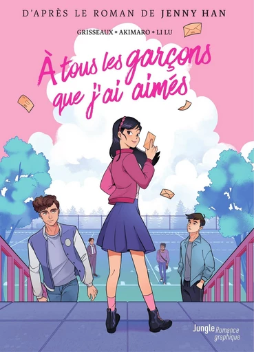 A tous les garçons que j'ai aimés - Jenny Han - Jungle