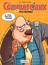 Les Commerciaux - Tome 6