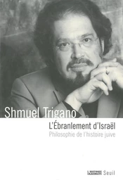 L'ébranlement d'Israël