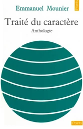 Traité du caractère. Anthologie